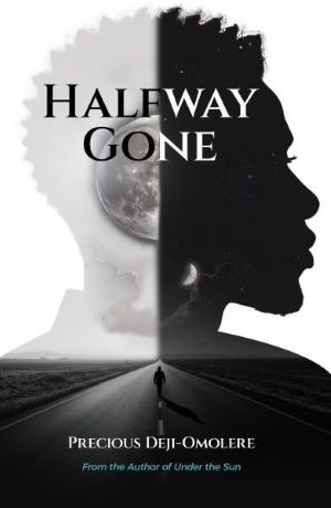 halfway gone by precious